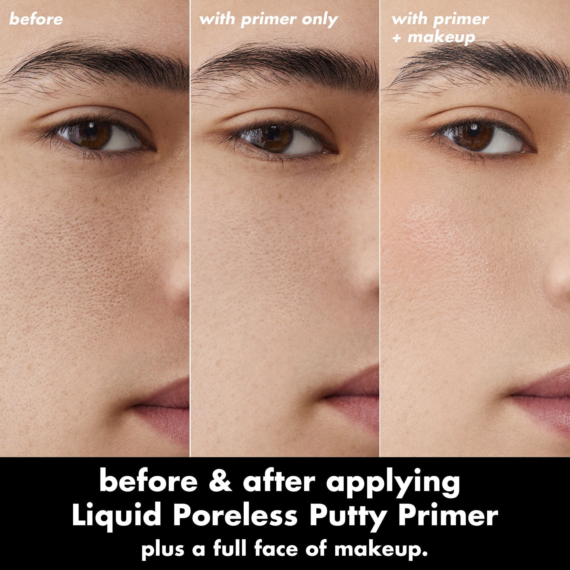 liquid-poreless-putty-primer-d9 0326_EDU_LiquidPorelessPuttyPrimer_BA_TRIPTYCH_Patrick.jpg