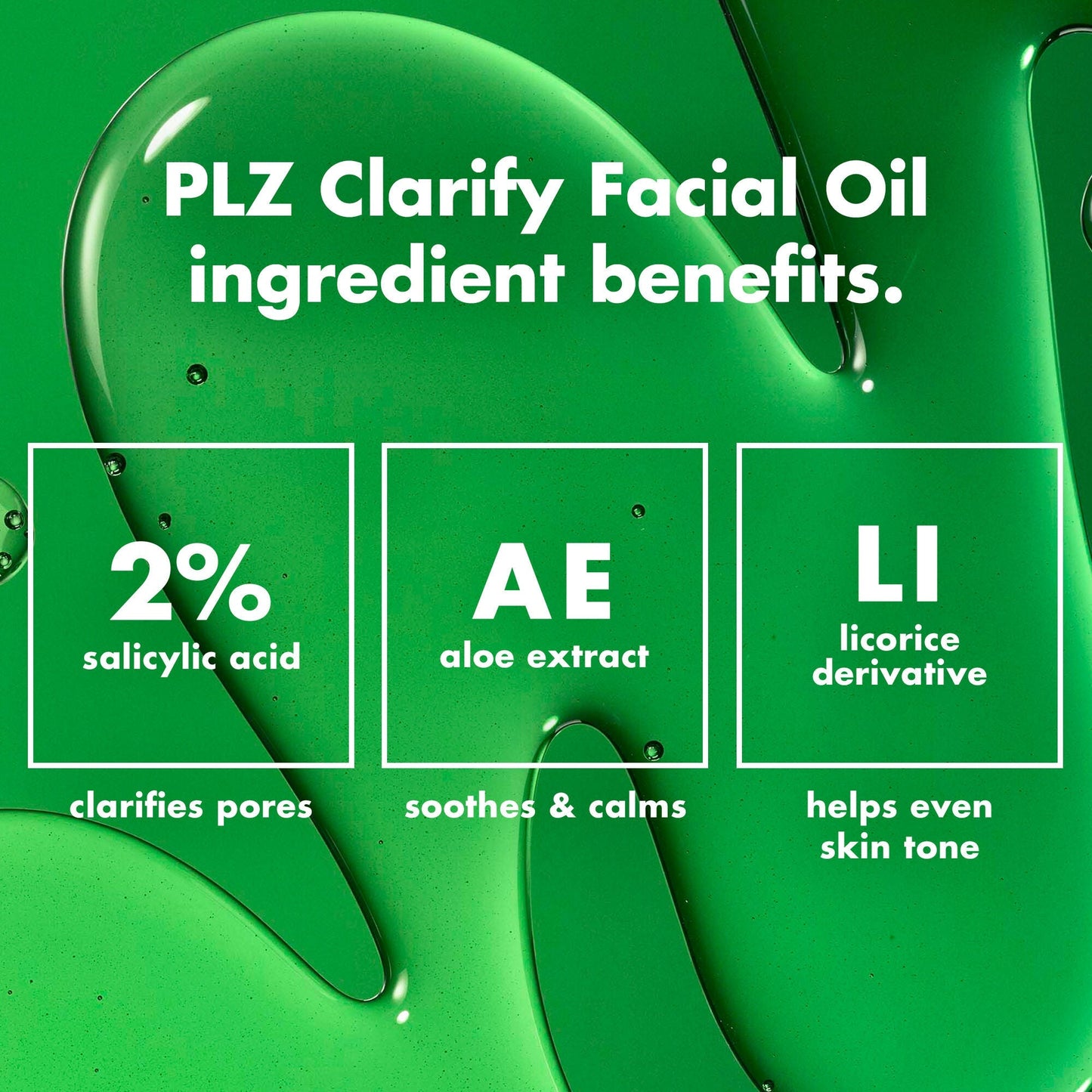 plz-clarify-facial-oil-a4 0326_EDU_PlzClarify_Ingredients.jpg