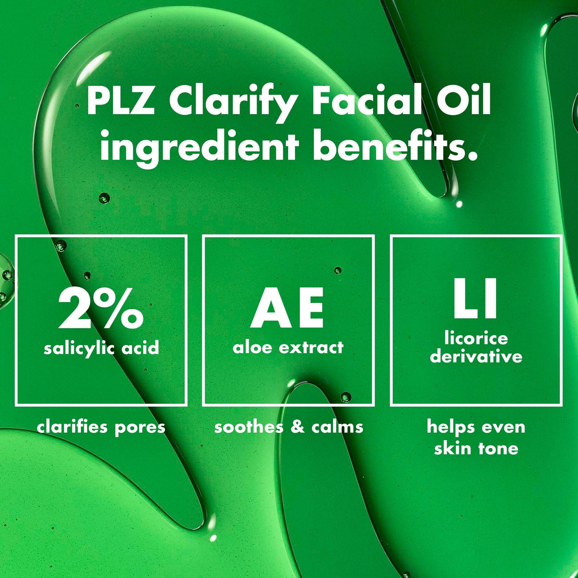 plz-clarify-facial-oil-a4 0326_EDU_PlzClarify_Ingredients.jpg