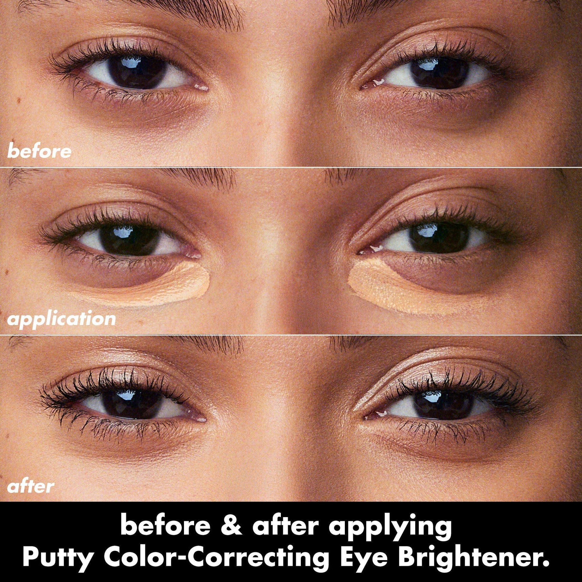 putty-color-correcting-eye-brightener-a0 0426_EDU_PuttyColorCorrectingEyeBrightener_BA_dcb4dc5f-7cb2-49db-8516-e40e9308d2af.jpg