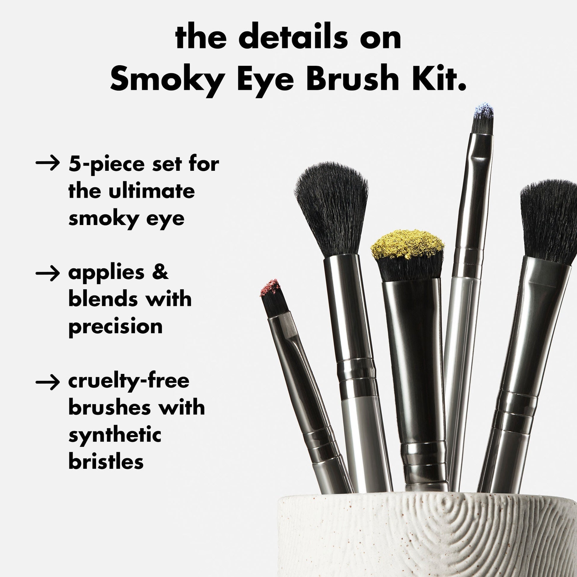 smoky-eye-brush-kit-o8 0426_EDU_SmokyEyeBrushKit_Details.jpg