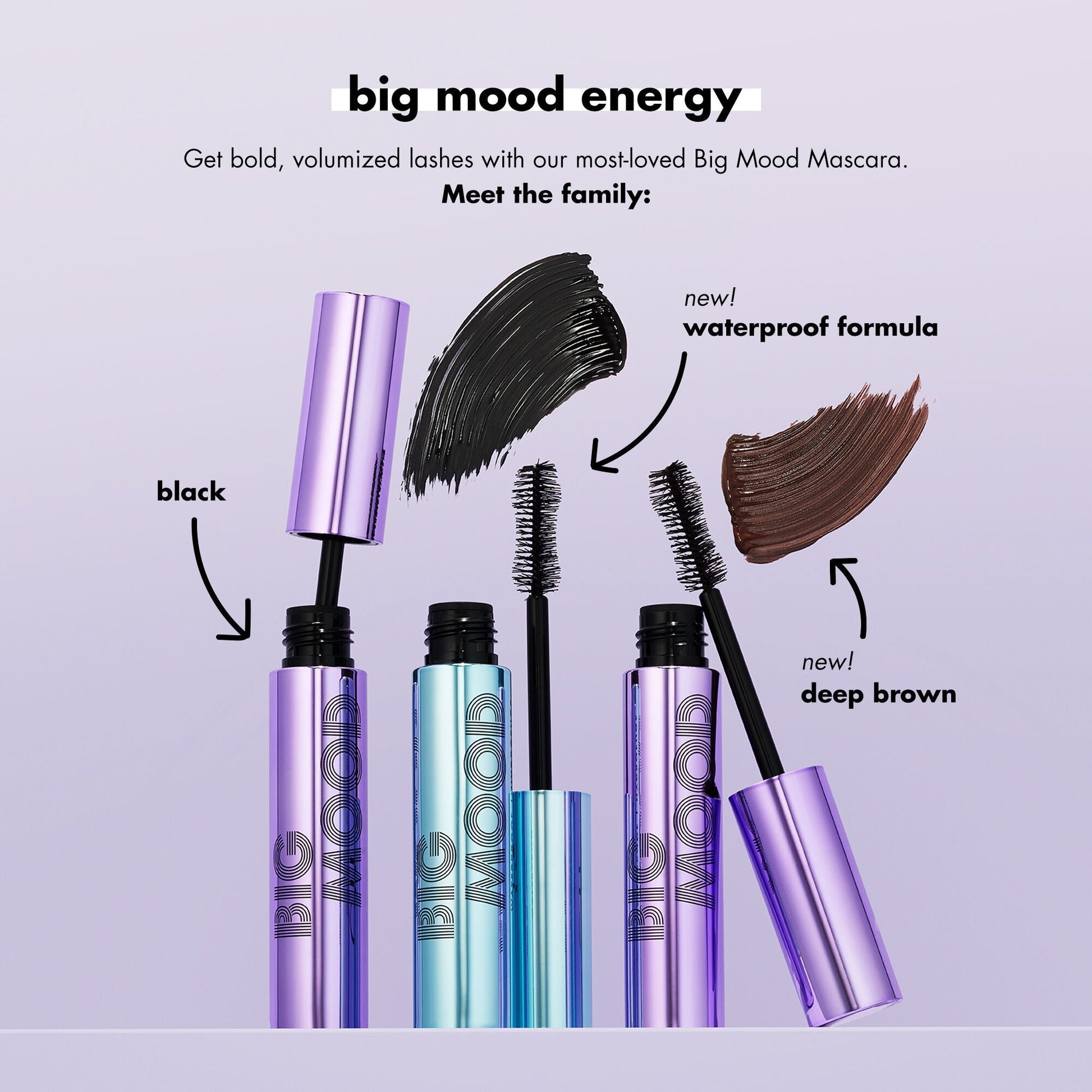big-mood-waterproof-mascara-v6 110121_customer_bigmood_shade_launch.jpg