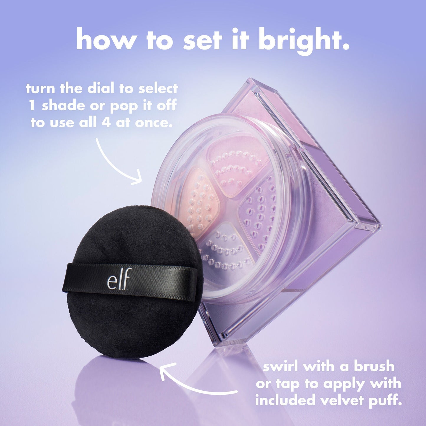 set-it-bright-powder-quad-q1 FA26_EDU_SET-IT-BRIGHT_HOW-TO_81152ba9-34cf-4f5d-98f7-24fb1e82c26d.jpg